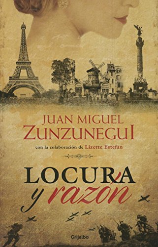 Locura y razón (Spanish Edition)