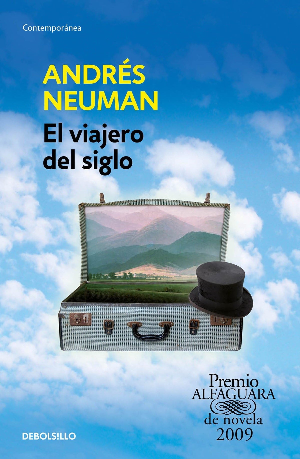 El viajero del siglo / Traveler of the Century: A Novel (Spanish Edition)