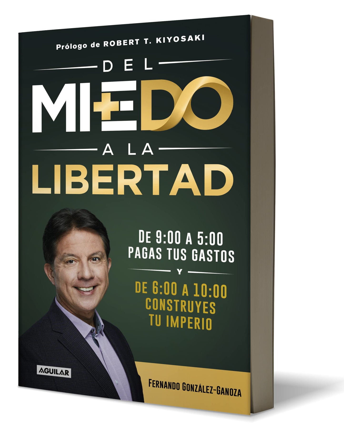 Del miedo a la libertad / From Fear to Freedom (Spanish Edition)