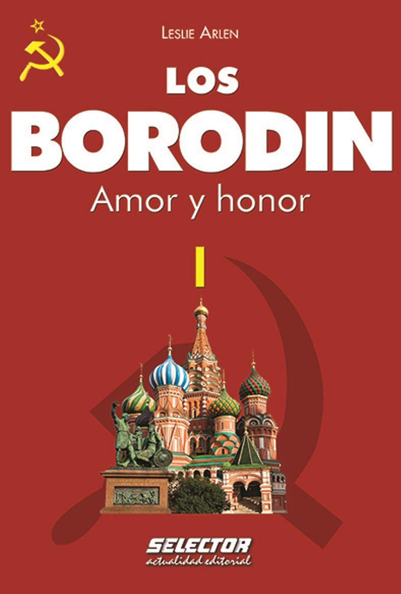 Los Borodin I: Amor y honor (Los Borodin / Borodin, 1) (Spanish Edition) - 7673