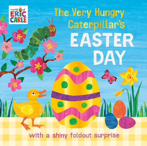 The very hungry caterpillar's Easter day
