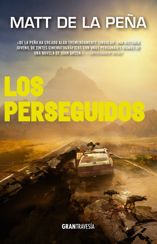 Los perseguidos (Los Vivientes/ the Survivors) (Spanish Edition)