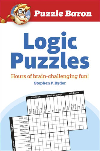 Puzzle Baron's Logic Puzzles Hours of Brain-Challenging Fun!