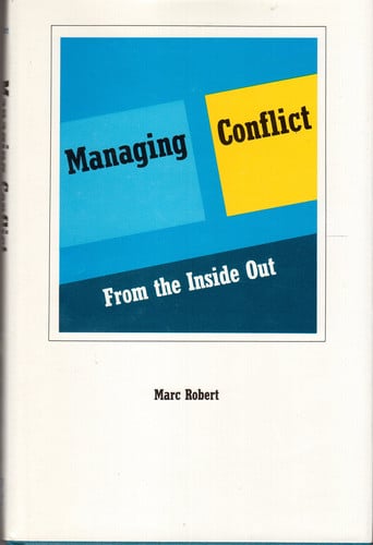 Managing conflict from the inside out