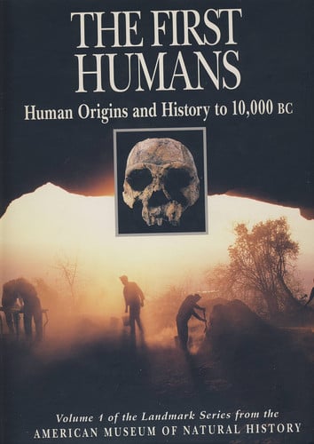 The first humans: human origins and history to 10,000 BC