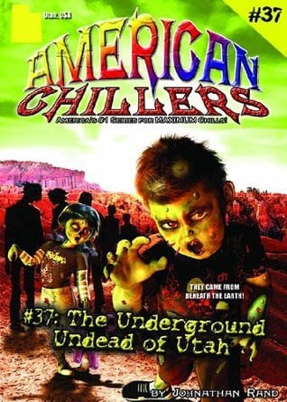 American Chillers #37 the Underground Undead of Utah