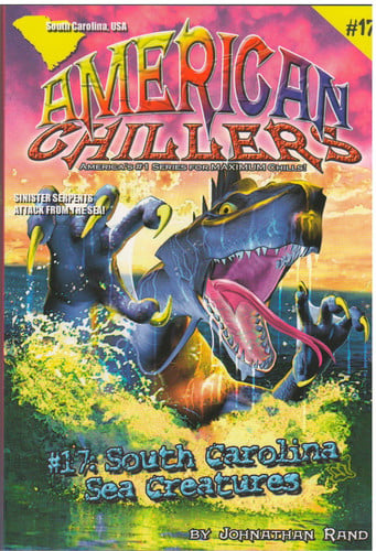 American Chillers #17 South Carolina Sea Creatures