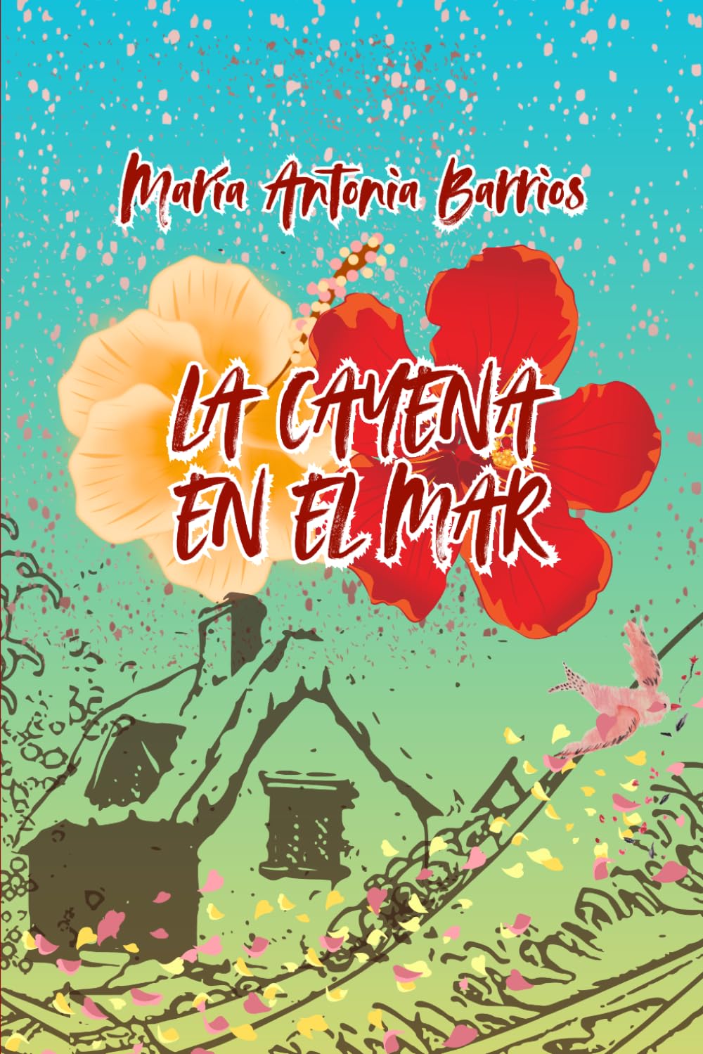 La cayena en el mar (Spanish Edition)