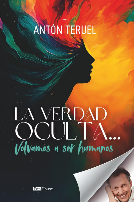 La verdad oculta: Volvamos a ser humanos (Spanish Edition)