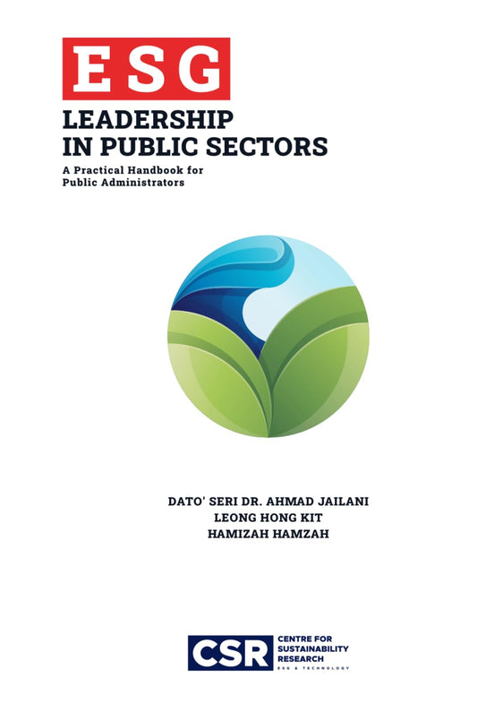 ESG LEADERSHIP IN PUBLIC SECTORS: A PRACTICAL HANDBOOK FOR PUBLIC ADMINISTRATORS - 162