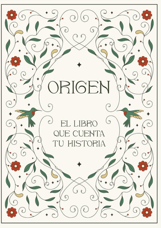 ORIGEN: el libro que cuenta tu historia (Spanish Edition)