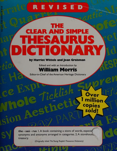 The Clear and Simple Thesaurus Dictionary
