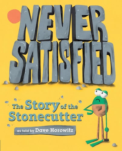 Never satisfied: the story of the Stonecutter