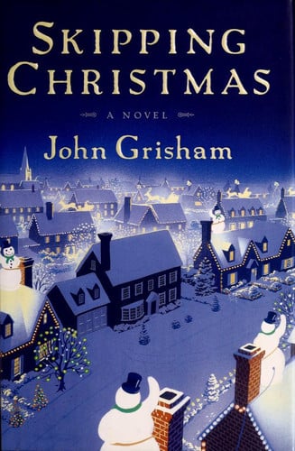 Skipping Christmas: A Novel