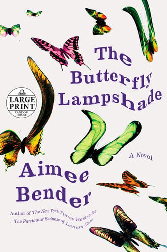 The Butterfly Lampshade A Novel