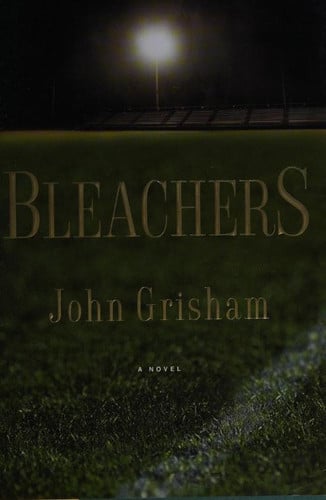 Bleachers A Novel