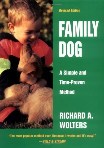 Family dog: 16 weeks to a well-mannered dog : a simple and time-proven method