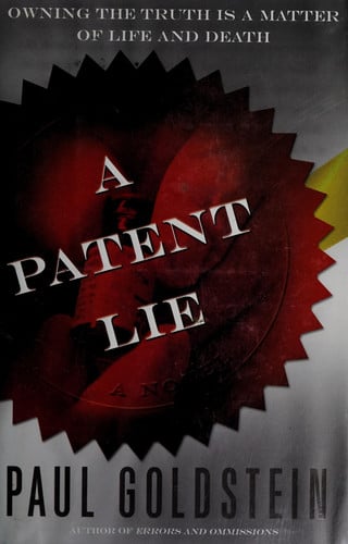 A patent lie: a novel