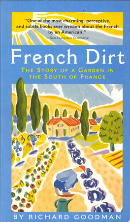 French dirt: the story of a garden in the south of France