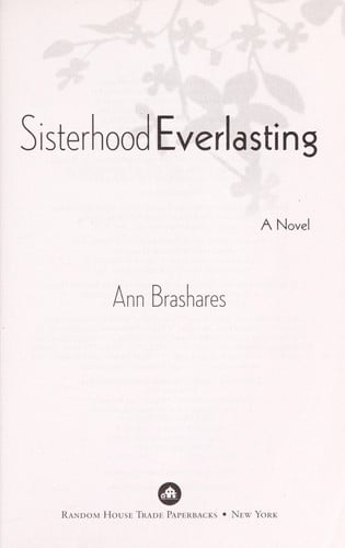 Sisterhood everlasting: a novel