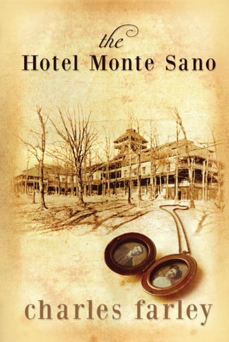 The Hotel Monte Sano