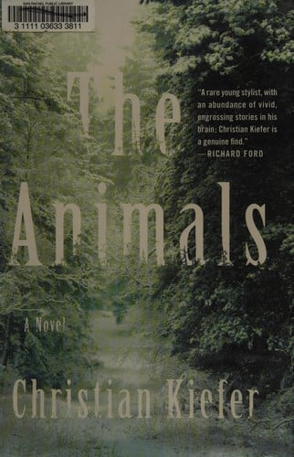 The animals: a novel