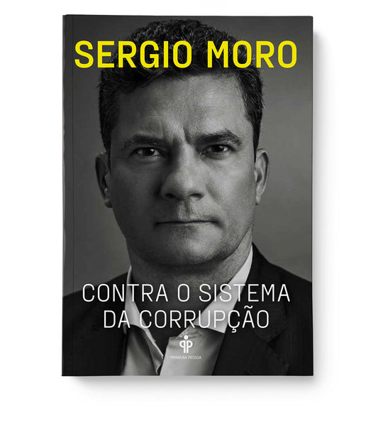 Contra o sistema da corrupcao (Em Portugues do Brasil)