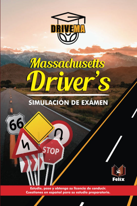 Massachusetts Driver’s: Simulación de exámen (Spanish Edition)