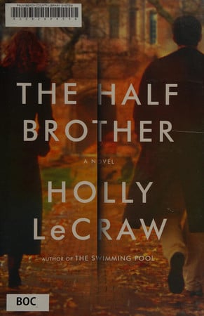 The half brother: a novel