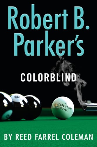 Robert B. Parker's Colorblind: a Jesse Stone novel