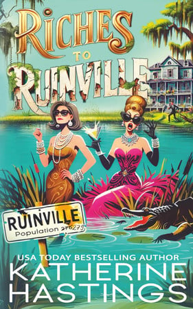 Riches to Ruinville