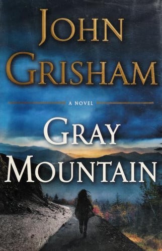 Gray Mountain A Novel