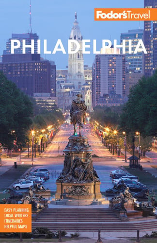 Philadelphia: with Valley Forge, Bucks County, the Brandywine Valley, and Lancaster County