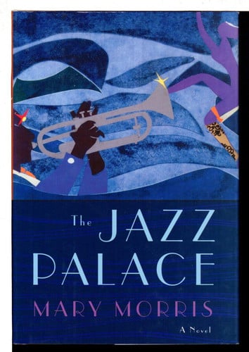 The Jazz Palace: a novel