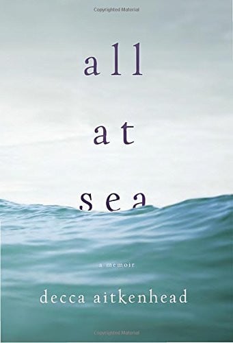 All at sea: a memoir
