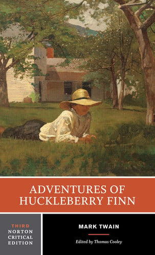 Adventures of Huckleberry Finn : an authoritative text contexts and sources criticism