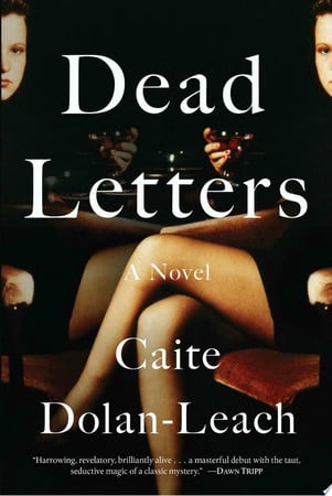 Dead letters: a novel