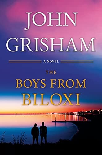 The Boys from Biloxi A Legal Thriller