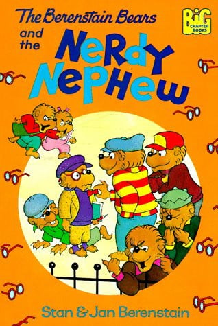 The Berenstain Bears and the nerdy nephew