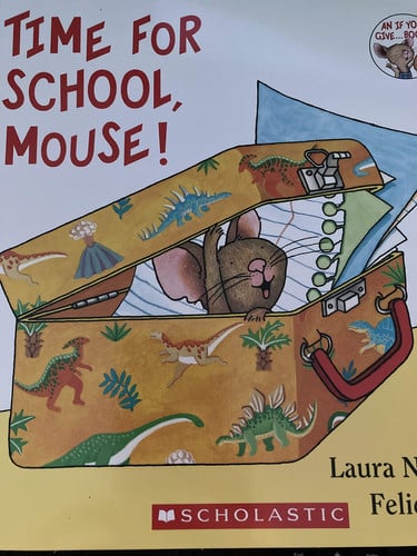 Time for School, Mouse!