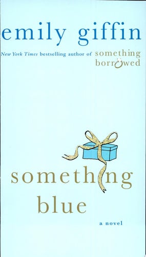 Something blue: [a novel]