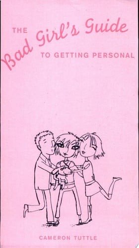 The Bad Girl's Guide to Getting Personal