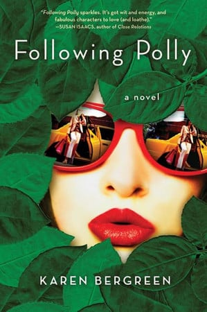 Following Polly: a novel