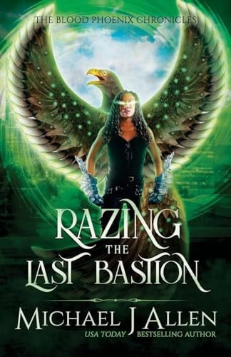 Razing the Last Bastion A Completed Angel War Urban Fantasy