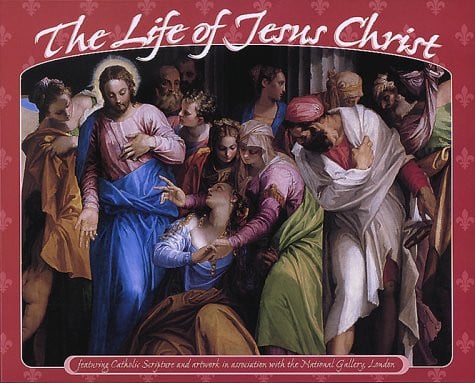 Life of Jesus Christ
