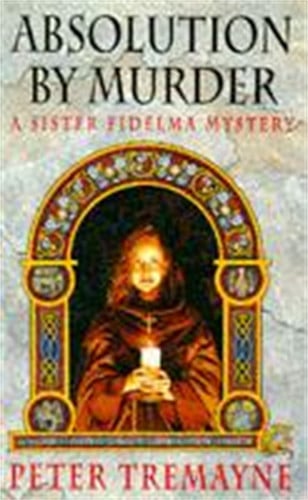 Absolution by murder: a Sister Fidelma mystery