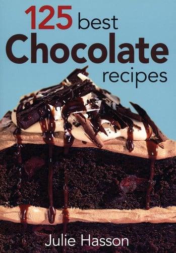 125 best chocolate recipes