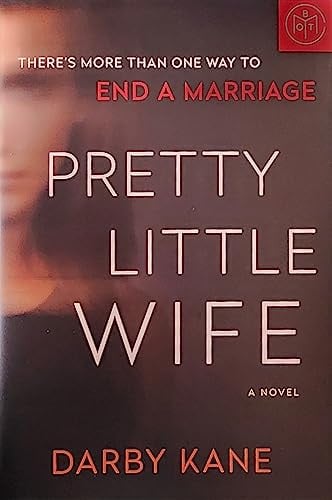 Pretty Little Wife A Novel