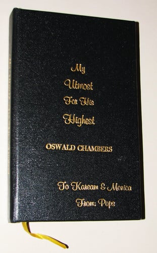 My Utmost for His Highest