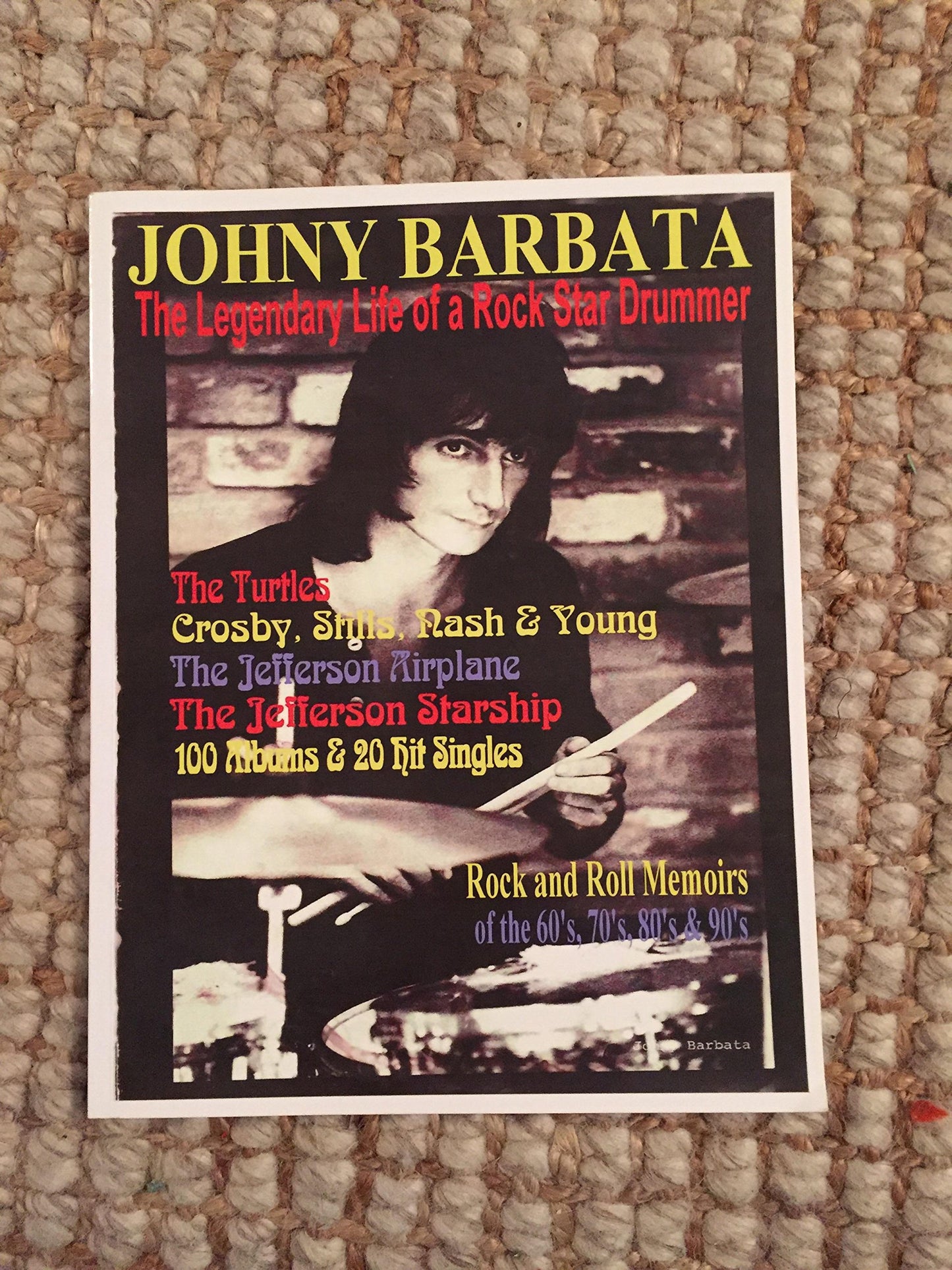 Johny Barbata - The Legendary Life of a Rock Star Drummer